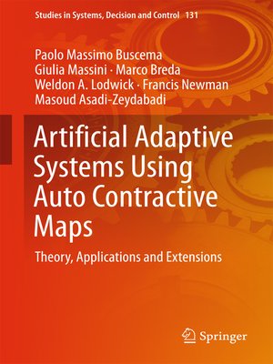 cover image of Artificial Adaptive Systems Using Auto Contractive Maps